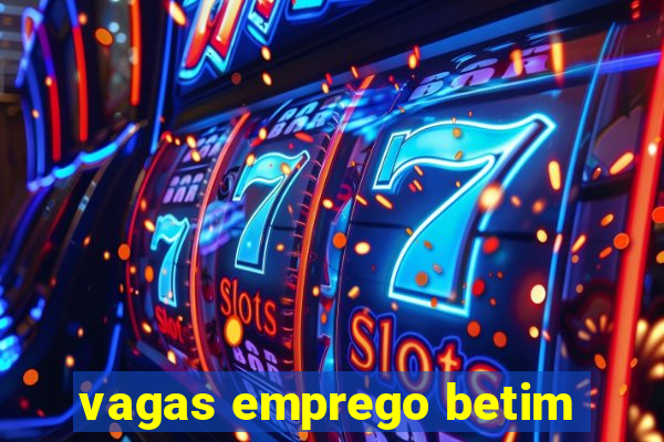 vagas emprego betim